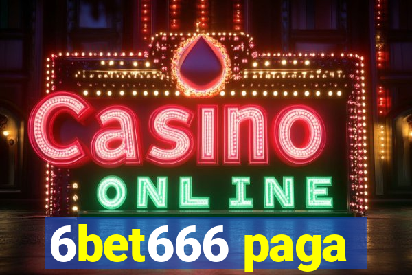 6bet666 paga